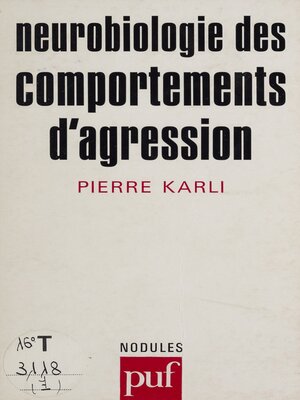 cover image of Neurobiologie des comportements d'agression